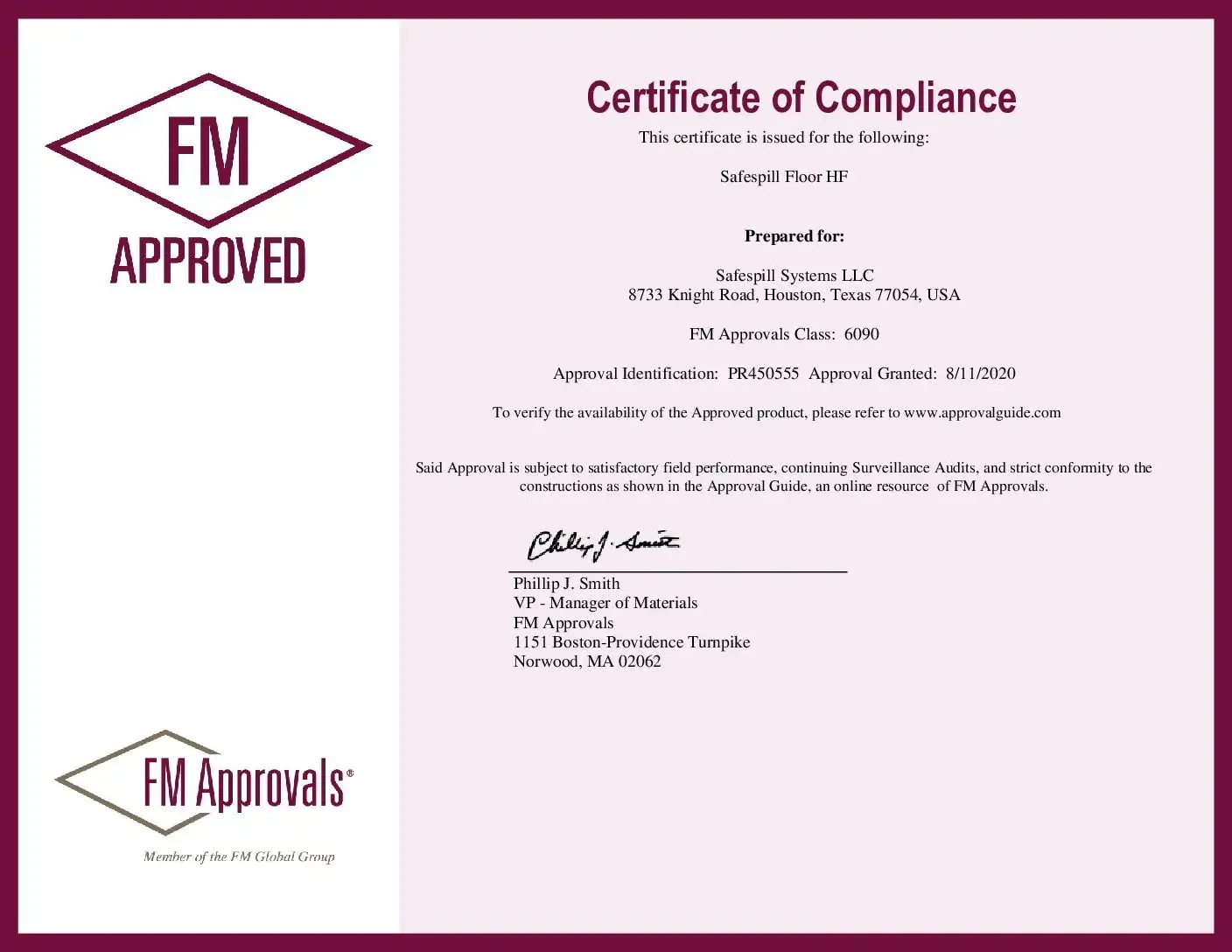 Certificate of Compliance for Safespill Floor HF, approved by FM Approvals, detailing product and approval information.