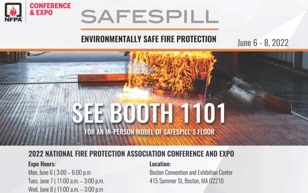 Visit Safespill at Booth 1101 at NFPA’s Conference and Expo