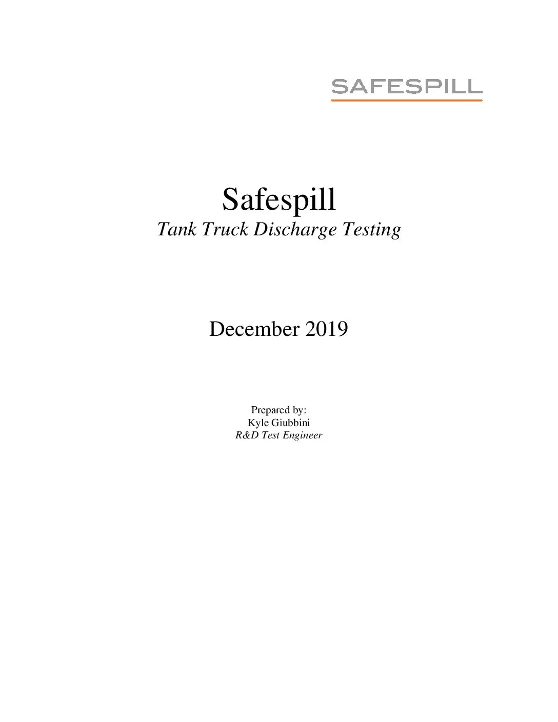 Safespill report cover titled "Tank Truck Discharge Testing" from December 2019, prepared by Kyle Giubbini.